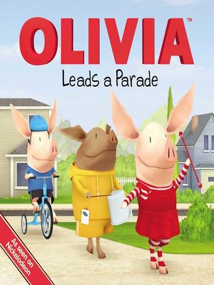 cover image of Olivia Leads a Parade